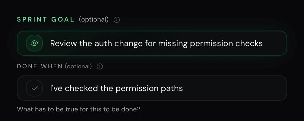 The NEDIO sprint goal field filled in with "Review the auth change for missing permission checks", and a done-when field below it