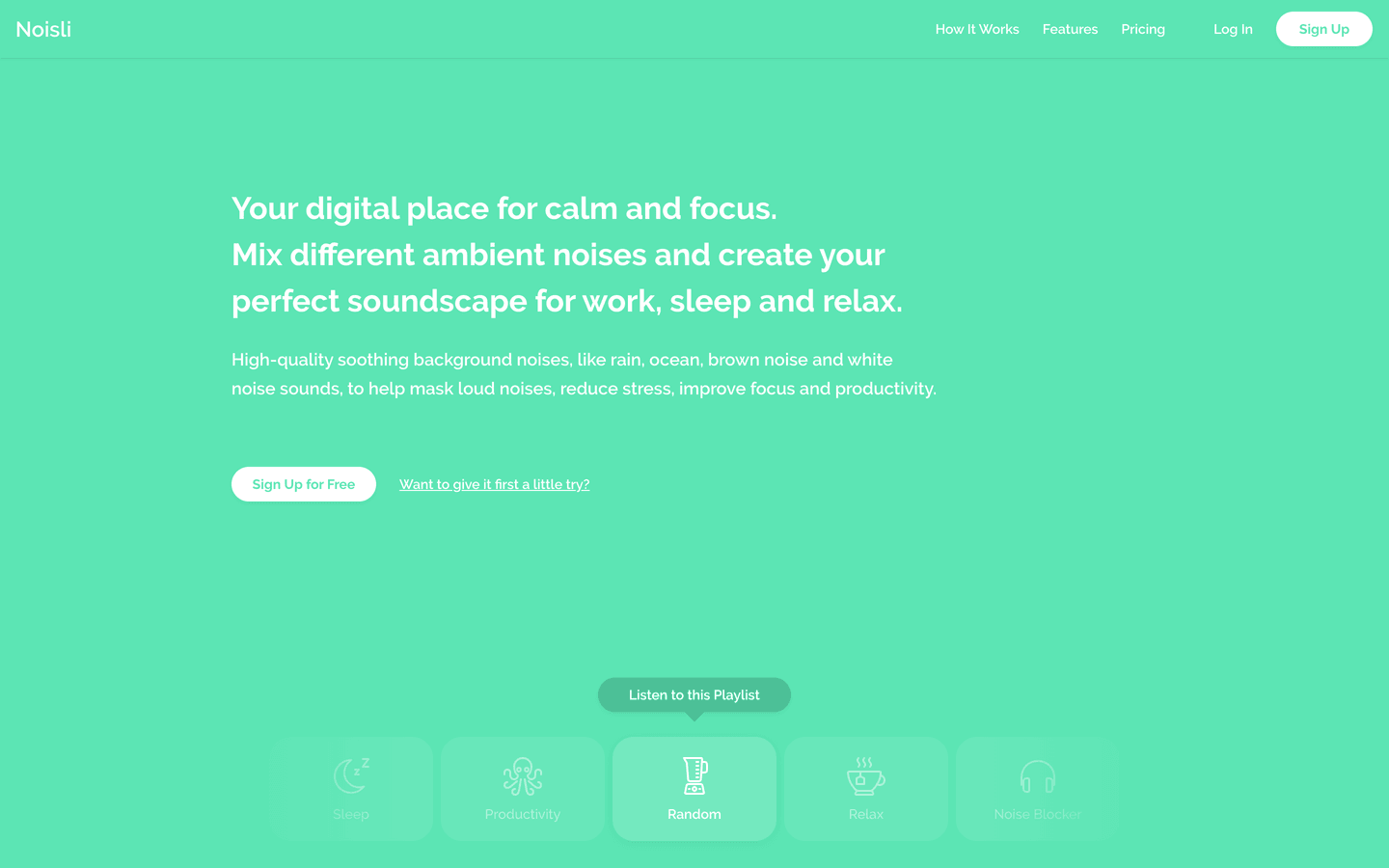 Noisli homepage offering mixable ambient noises for work, sleep, and relax